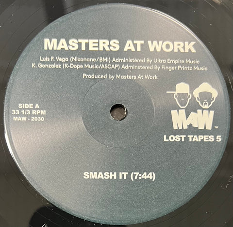 Maw - 2030 Smash It / Don't Throw It Away Ya'll - Masters At Work (Maw Lost Tapes 5)