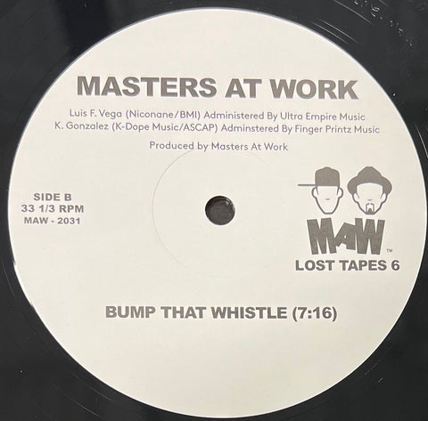 Maw - 2031 Sem / Bump That Whistle- Masters At Work (Maw Lost Tapes 6)