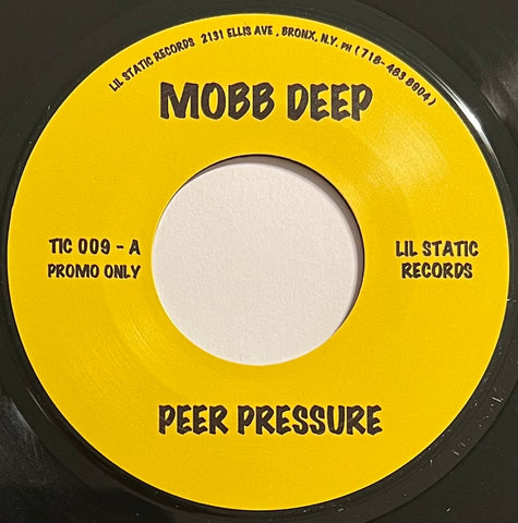 #1162 Peer Pressure / Bitch Ass Nigga - MOBB DEEP