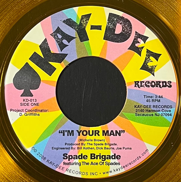 KD-013 I'm Your Man / Makin' Love (In The Morning) - Spade Brigade (Tr –  Kay-Dee Records