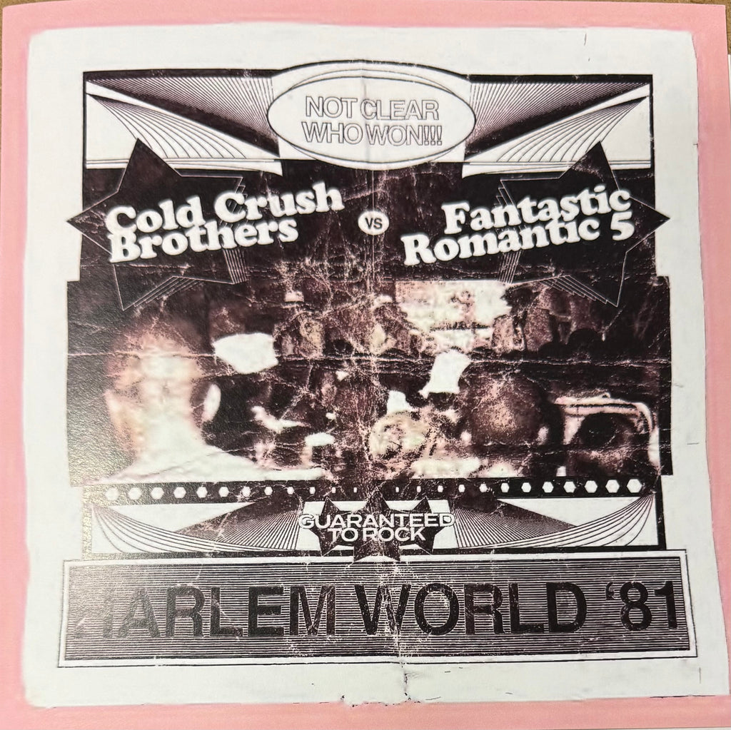 #1194 Cold Crush Brothers vs Fantastic Romantic 5 - Harlem World '81
