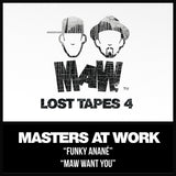 Maw - 2029 Funky Anane / Maw Want You - Masters At Work