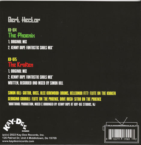 KD - 074 / 075 The Kraken / The Phoenix - Bert Hector Featuring Kenny Dope Mixes