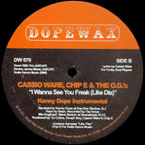 DW-070 Cassio Ware-I Wanna See You Freak (Like Dis)