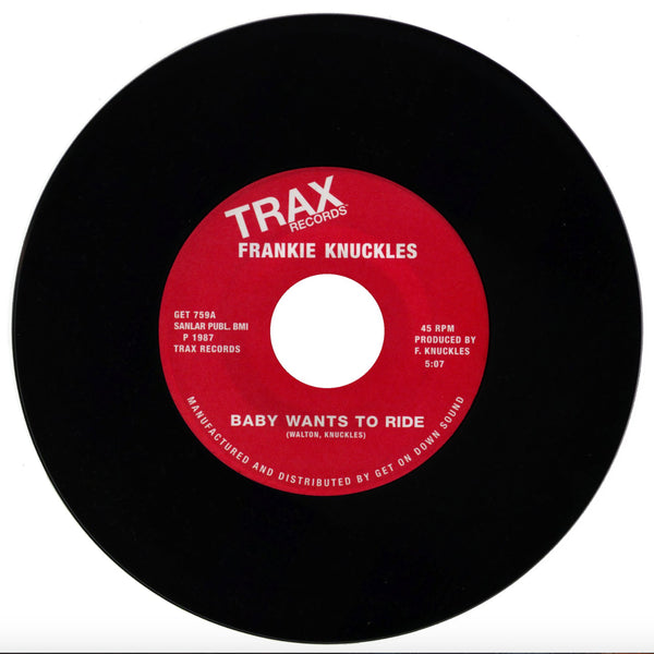 164 BABY WANTS TO RIDE / YOUR LOVE - FRANKIE KNUCKLES – Kay-Dee