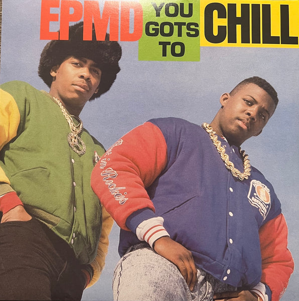 816 You Gots To Chill / Let The Funk Flow - Epmd – Kay-Dee Records