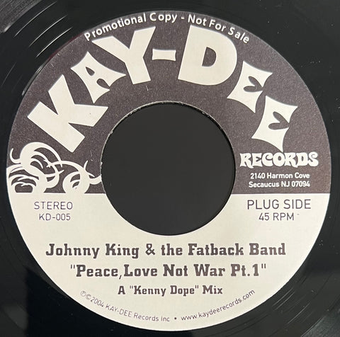 KD - 005 Peace, Love Not War Pt. 1 & 2 (Kenny Dope Mix) - Johnny King & The Fatback Band
