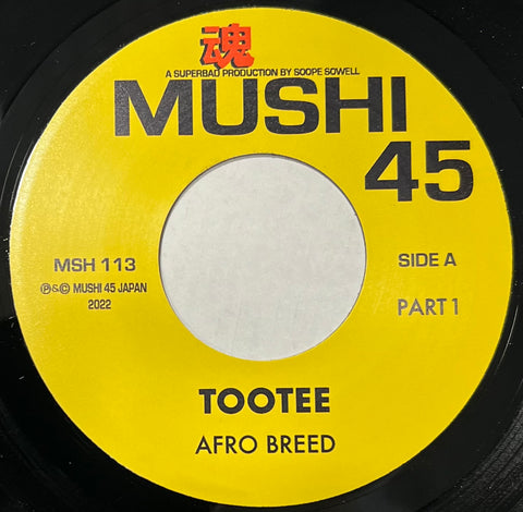 #1040 Tootee Pt.1 & 2 - Afro Breed