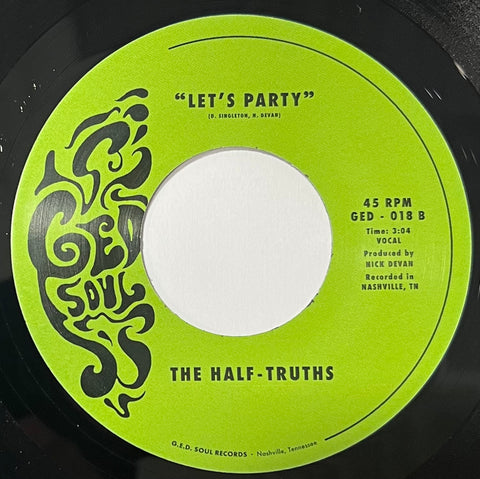 #1052 The Party / Let's Party - The Half-Truths