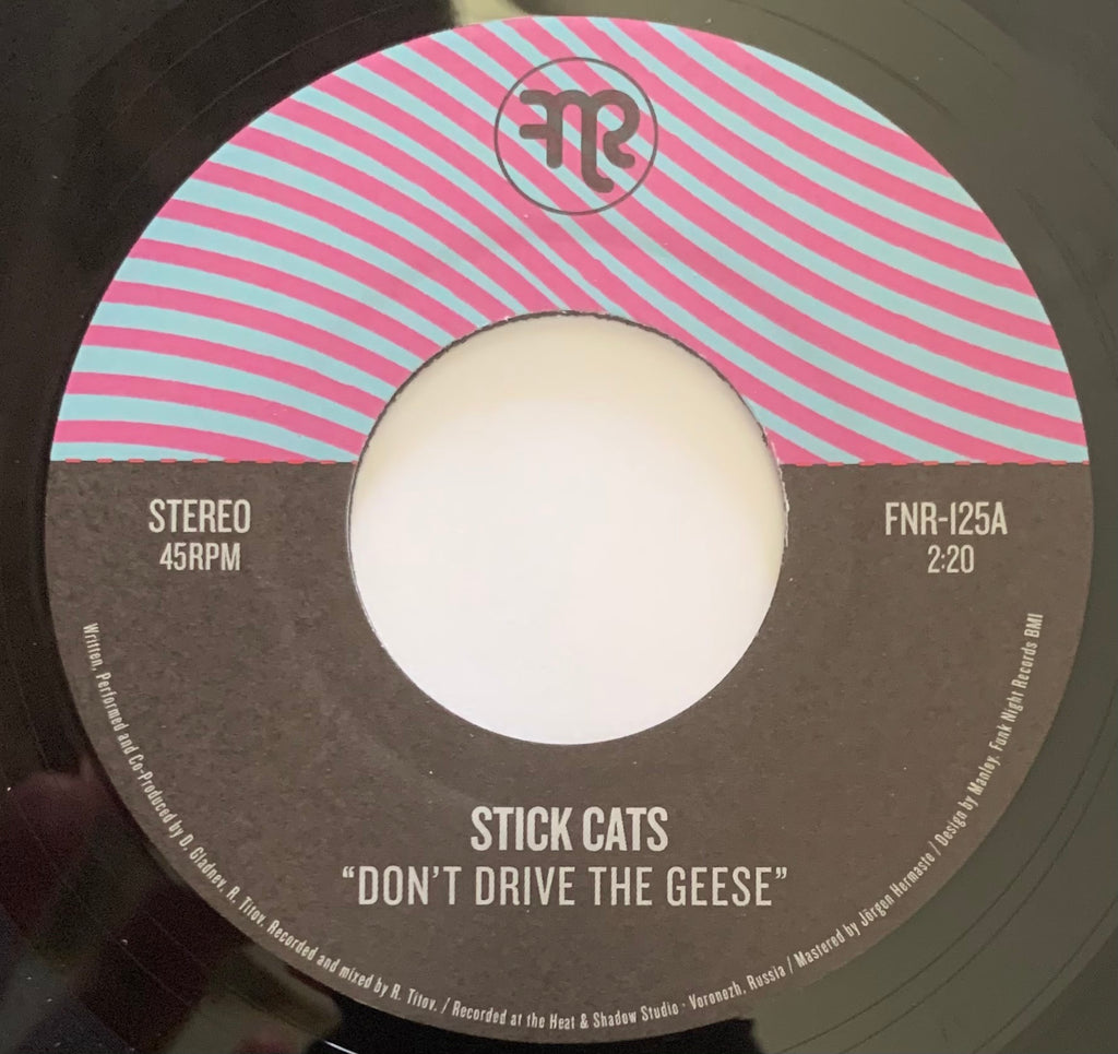 #459 Don't Drive The Geese / Water Treatments - Stick Cats