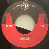 #463 Snitchin' Stichin' Bitchin' / Loose Lips - The King Rooster