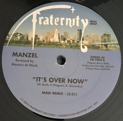 It's Over Now - Manzel (Masters At Work Remixes)