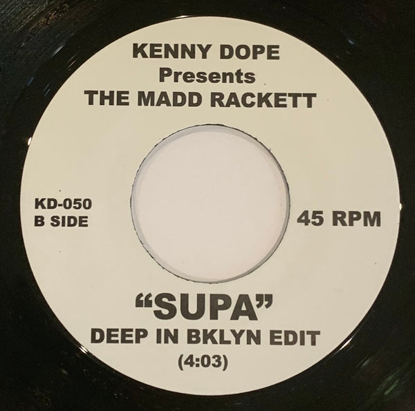 KD-050 - Kenny Dope Presents The Madd Rackett - Supa