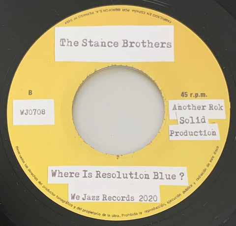 #292 The Stance Brothers - Resolution Blue / Where Is The Resolution Blue?