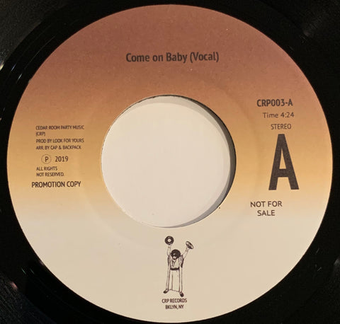 #327 Come On Baby  - Cedar Room Party Edits Vol.3