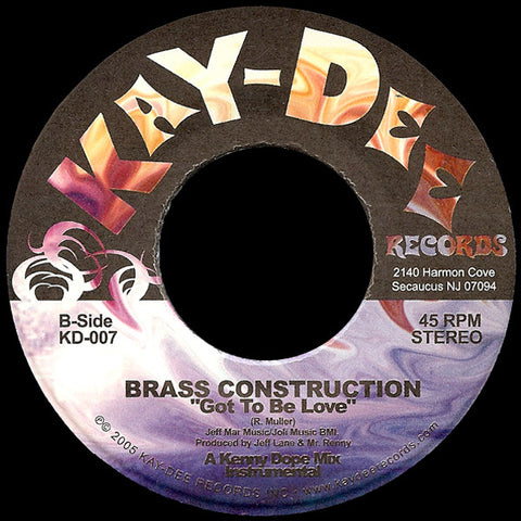 KD-007 Brass Construction-Got To Be Love