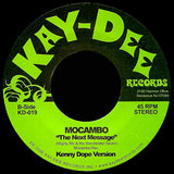 KD-019 The Next Message (Kenny Dope Mixes) - Mocambo