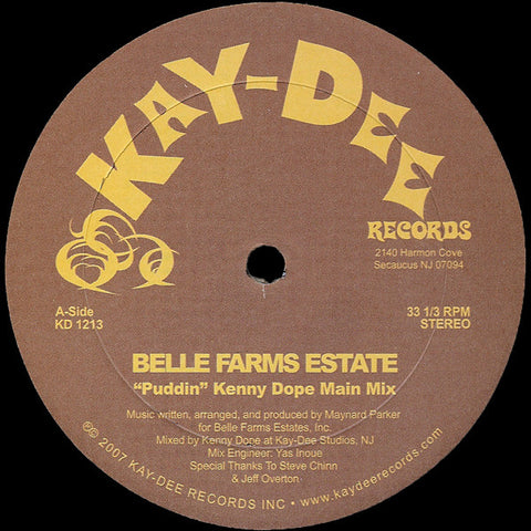 KD-1213 Puddin' / Kenny Dope Mixes - Belle Farms Estates
