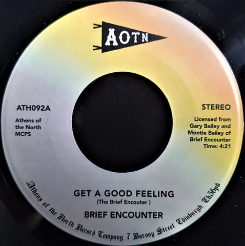 #944 Get A Good Feeling / Just A Little Notion - Brief Encounter