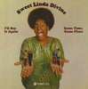 #922 I'll Say It Again / Same Time,Same Place - Sweet Linda Divine