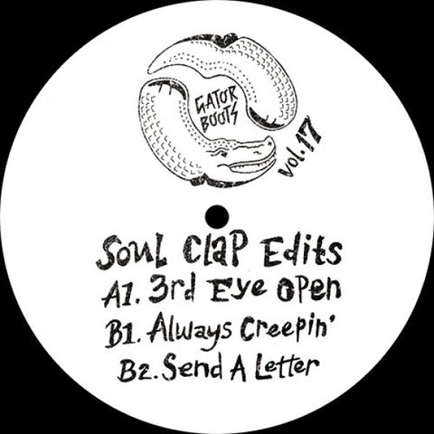 #579 Gator Boots Edits Vol.17 - Soul Clap