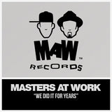 Maw - 2022 We Did It For Years (Silver Vinyl) - Masters At Work