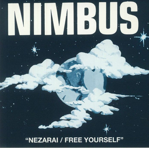 Nimbus / Nezarai / Free Yourself Nimbus / Nezarai / Free Yourself