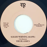 #493 Slight Whining (Fast) & (Slow)