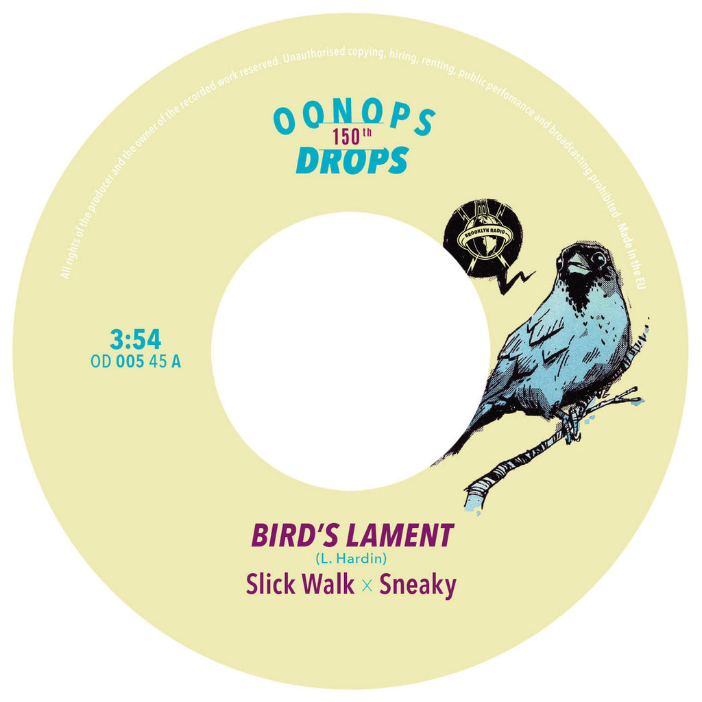 #1009 Bird's Lament - Slick Walk / Keep Ya Eyes Up - Avantgarde Vak / Toshi's Breaks