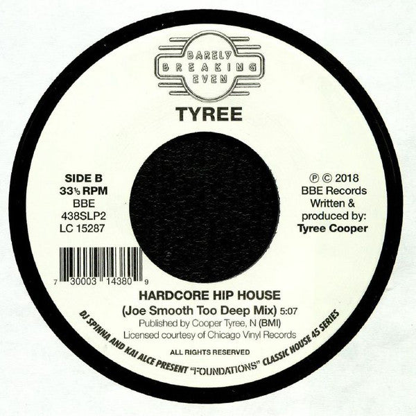 #298 Acid Crash / Hardcore Hip House (Joe Smooth Too Deep Dub) - Tyree