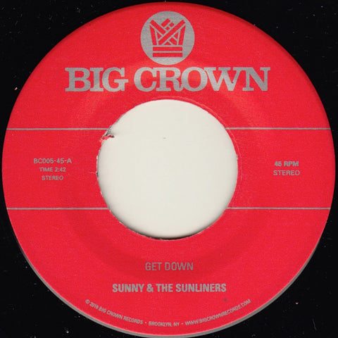 #550 Get Down / Cross My Heart - Sunny & The Sunliners