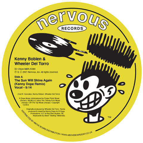 #693 The Sun Will Shine Again (Kenny Dope Remix) Kenny Bobien & Wheeler Del Toro
