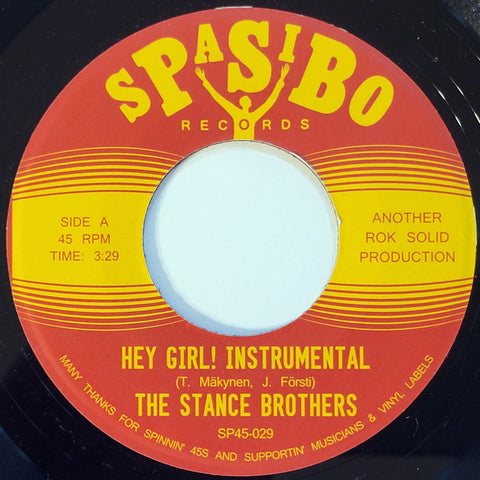 #991 Hey Girl / I'll Find You Instrumentals - The Stance Brothers