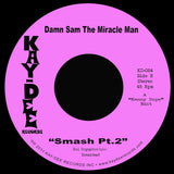 KD-024 Hard Times / Smash Pt.2 - Damn Sam The Miracle Man