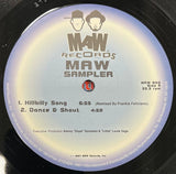 Maw - 800 Hillbilly Song Remix / Dance & Shout / It’s Sweet As Honey / Mama Dub - Maw Sampler