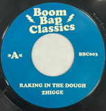 #1115 Raking In The Dough / Toss It Up - Zhigge