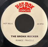 #1065 The Bronx Rocker / We Will Rock You - Ronnie Frazzle