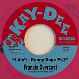 KD - 080 I Ain't - Kenny Dope Pt.1 & 2 - Francis Overcast (Pink / Purple)