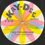KD - 1210 At The Disco / Latin Freak / Playin' Your Game - 7 Mile Per Hour Band