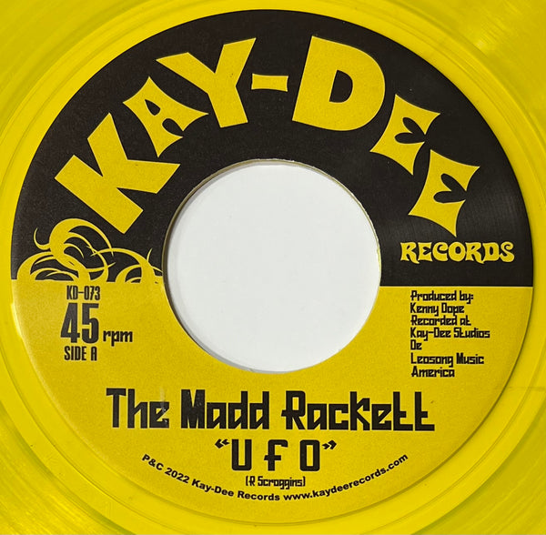 KD - 073 UFO / B - Boy Strut - The Madd Rackett – Kay-Dee Records