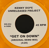 KD-054 Get On Down / Gunshot - Kenny Dope Unreleased Project (Clear Orange)