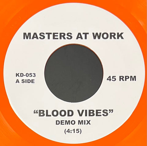 KD-053 Blood Vibes / A Madd Cry - Masters At Work / House Brigade