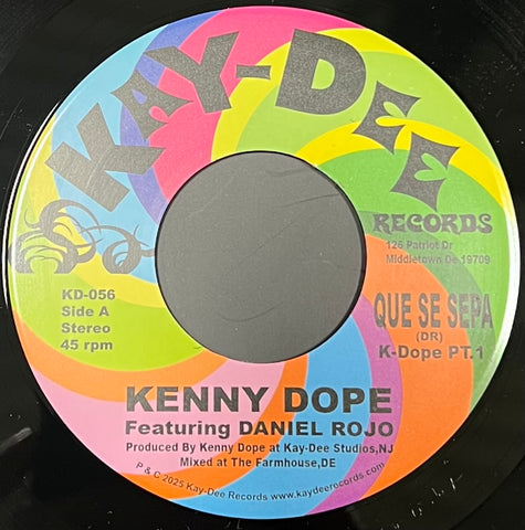 KD-056 Que Se Sepa Pt.1 & 2 - Kenny Dope Featuring Daniel Rojo (Black Vinyl)