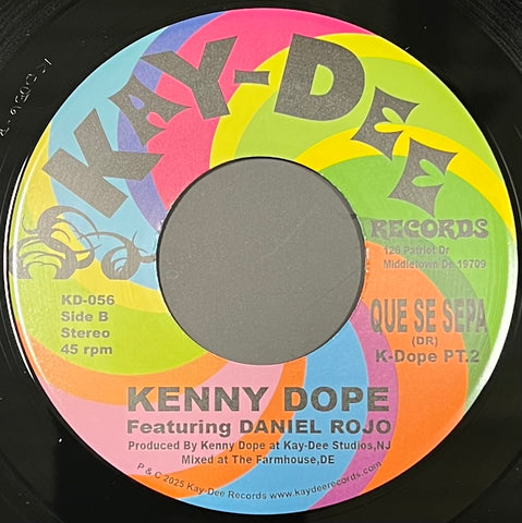 KD-056 Que Se Sepa Pt.1 & 2 - Kenny Dope Featuring Daniel Rojo (Black Vinyl)