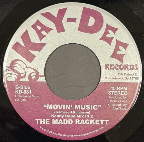 KD-081 Kick It Off / Movin' - The Madd Rackett (Kenny Dope Prod.)