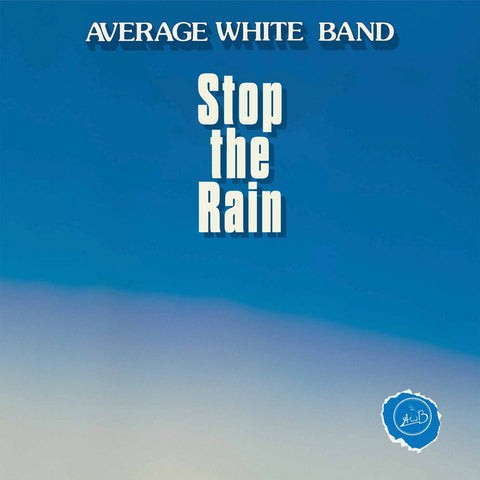 #1208 Stop The Rain / Atlantic Avenue - Average White Band