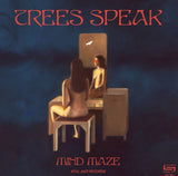 #22 - 075 Mind Maze - Trees Speak