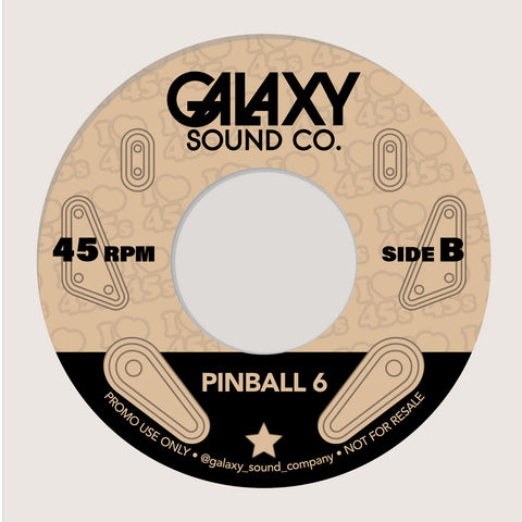 #1187 Pinball 6 / Soul City - Galaxy Sound Co.