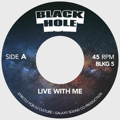 #1182 Live With Me / Gold - Black Hole