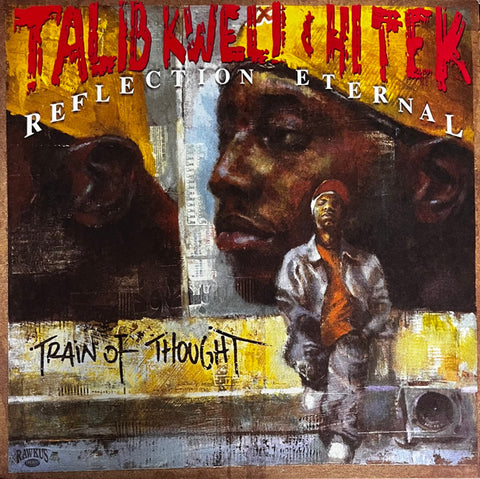 OP-030 Reflection Eternal - Talib Kweli Train Of Thought